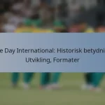One Day International: Historisk betydning, Utvikling, Formater