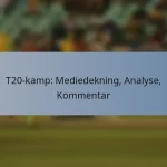 T20-kamp: Mediedekning, Analyse, Kommentar